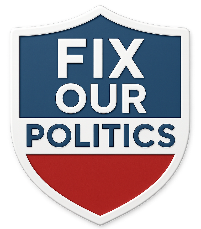 Fix Our Politics